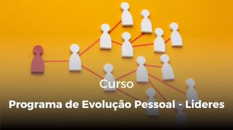 Programa de Evolução Pessoal – Lideres