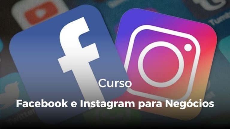 Facebook e Instagram para Negócios